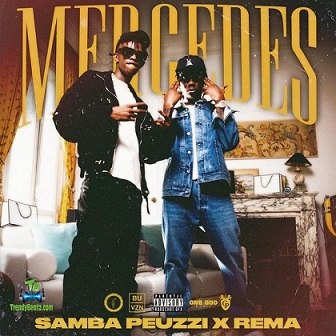 Samba Peuzzi - Mercedes ft Rema