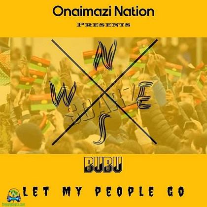 Scarz - Bubu (Let My People Go)