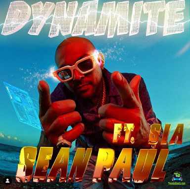 Sean Paul - Dynamite ft Sia