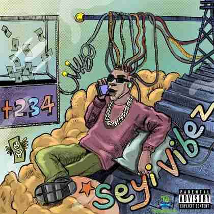 Seyi Vibez - 234