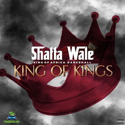 Shatta Wale - King Of Kings