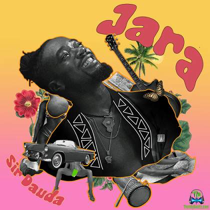 Sir Dauda - Jara