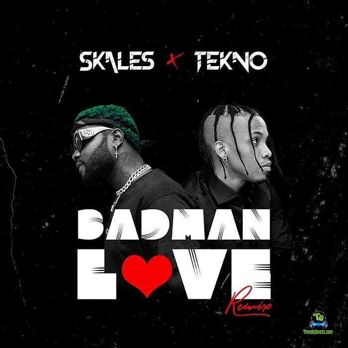 Skales - Badman Love ft Tekno