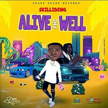 Skillibeng - Alive And Well
