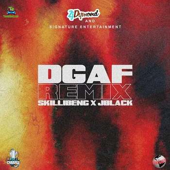 Skillibeng - DGAF (Remix) ft Jblack, ZJ Dymond
