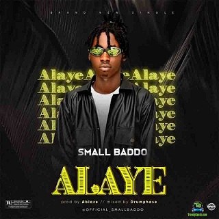 Small Baddo - Alaye