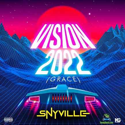 Snyville - Vision 2022 (Grace)