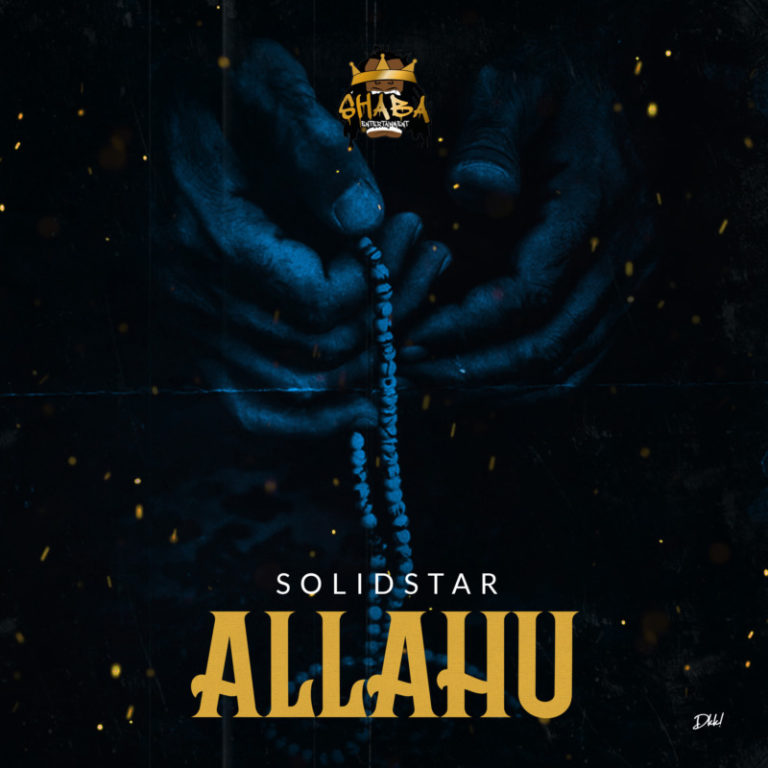 Solidstar - Allahu