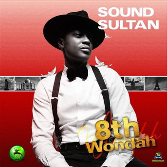 Sound-Sultan - Ghetto Love ft Daddy Showkey, Danfo Drivers, African China, Baba Fryo & Marvelous Benji