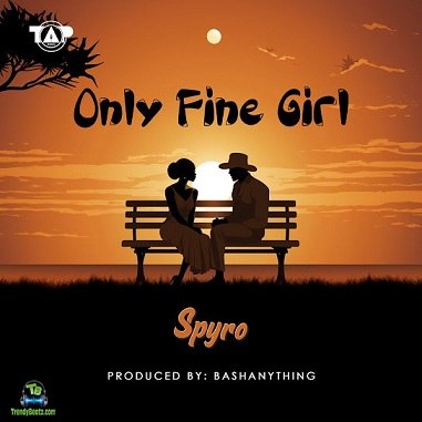 Spyro - Only Fine Girl