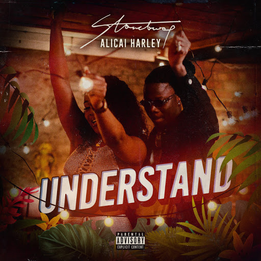 Stonebwoy - Understand ft Alicai Harley