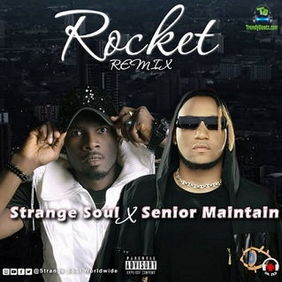 Strange Soul - Rocket (Remix) ft Senior Maintain
