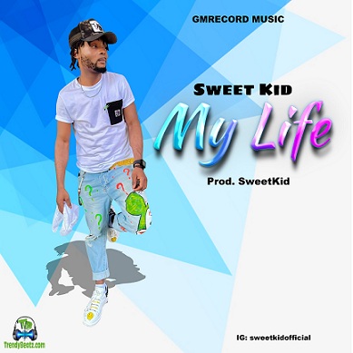 Sweetkid - My Life