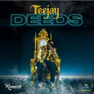 Teejay - Deeds