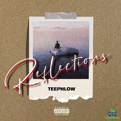 TeePhlow - Reflections