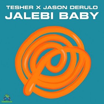 Tesher - Jalebi Baby (Remix) ft Jason Derulo
