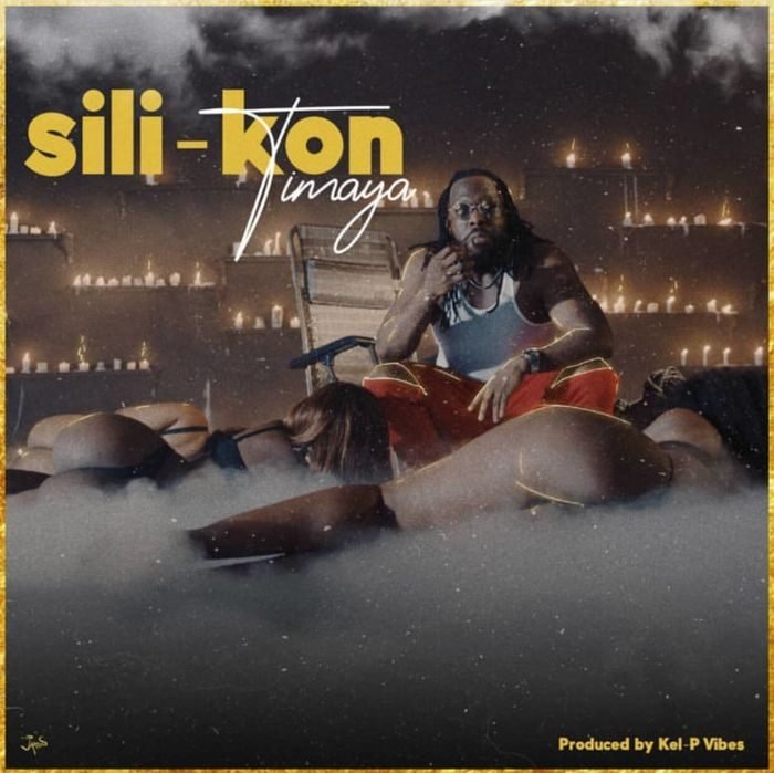 Timaya - Sili Kon