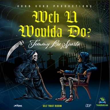 Tommy Lee Sparta - Weh U Woulda Do
