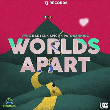 Vybz Kartel - Worlds Apart ft Spice, Patoranking
