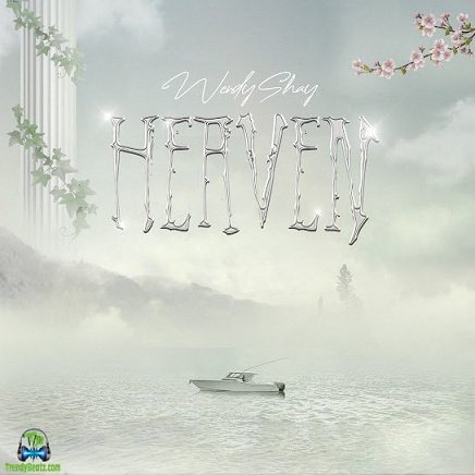 Wendy Shay - Heaven