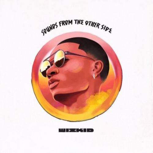 Wizkid - Naughty Ride ft Major Lazer