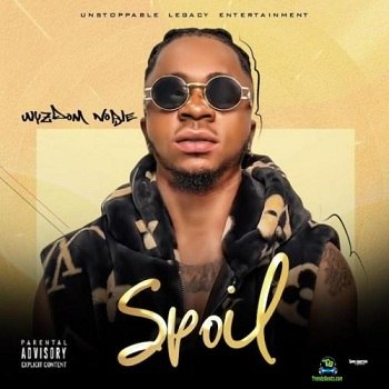 Wyzdom Noble - Spoil