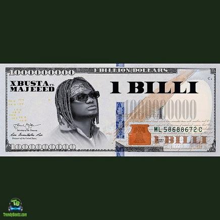 Xbusta - 1 Billi ft Majeeed