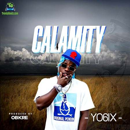 Yo6ix - Calamity