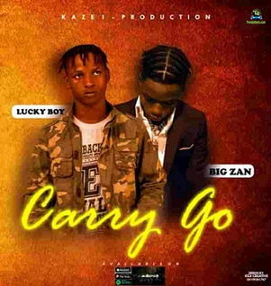 Zan Smart - Carry Go ft Lucky Boy
