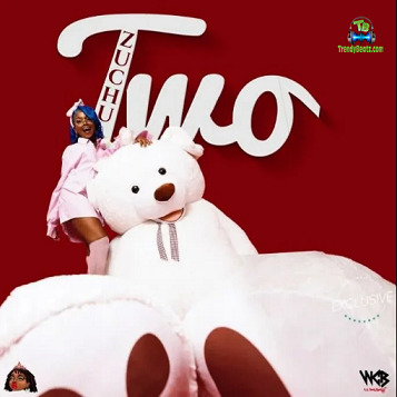 Zuchu - Two