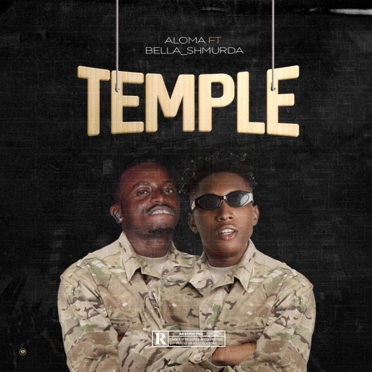 Aloma - Temple ft Bella Shmurda