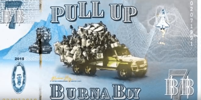 Burna Boy - Pull Up (Video)