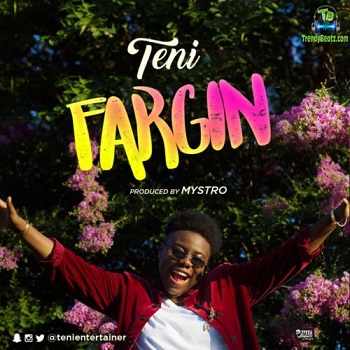 Teni - Fargin